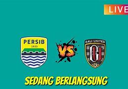 Live Streaming Bola Liga 1 Hari Ini Persib